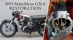 1953 matchless g3ls Restoration ( Part 1)