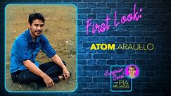 First Look - Atom Araullo | Surprise Guest with Pia Arcangel