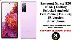 Samsung Galaxy S20 FE 5G | Factory Unlocked Android Cell Phone | 128 GB | US Version Smartphone | - video Dailymotion