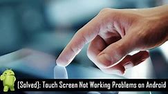 How To Fix Unresponsive Touch Screen Android Phone (Full Guide)
