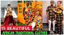 15 Beautiful African Traditional Clothes.