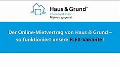 Online-Mietvertrag von Haus & Grund (FLEX-Variante): So einfach kommen Sie an Ihren Vertrag!