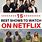100 Best Shows On Netflix