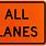 All Lanes Traffic Sign