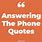 Answer Phone Quote