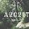 August in Photograph Signs