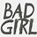 Bad Girl Words