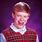 Bad Luck Brian Meme Template