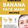 Banana Face Mask