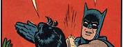 Batman Slaps Robin Meme
