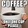 Big Coffee Cup Meme