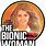 Bionic Woman Meme