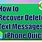 Can You Recover Deleted Texts On iPhone