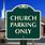 Church Parking Lot Signs