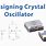 Crystal Oscillator Design