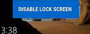 Disable Win 10 Lock Screen