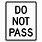 Do Not Pass Road Sign