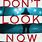 Don't Look Now Book