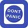 Don't Panic. Sign