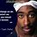 Famous 2Pac Quotes