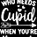 Funny Cupid Quotes