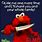 Funny Elmo Quotes