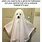Funny Ghost Memes