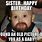 Funny Sibling Birthday Memes