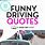 Funny Traffic Quotes
