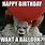 Happy Birthday Clown Meme