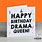 Happy Birthday Drama Queen
