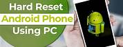Hard Reset Android Phone Using PC