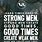 Hard Times Create Strong Men Wallpaper