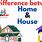 Home House Difference Between