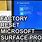 How to Factory Reset Microsoft Surface Pro