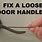 How to Fix Door Handle