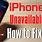 How to Fix iPhone Says iPhone Unavailable