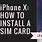 How to Install a Sim Card in iPhone