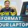 How to Reformat Your Laptop
