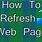 How to Refresh a Page