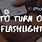 How to Turn On iPhone Flashlight