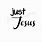 Just Jesus SVG