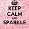 Keep Calm Sparkle