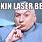 Laser Beam Meme