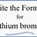 Lithium Bromide Formula