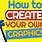 Make Your Own Graphics