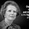 Margaret Thatcher Famous Quotes