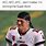 Memes of Tom Brady