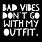 No Bad Vibes Quotes
