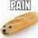 Pain Bread Meme